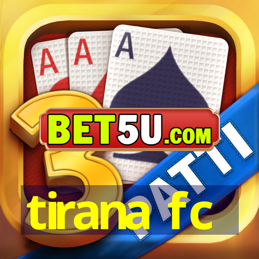 tirana fc